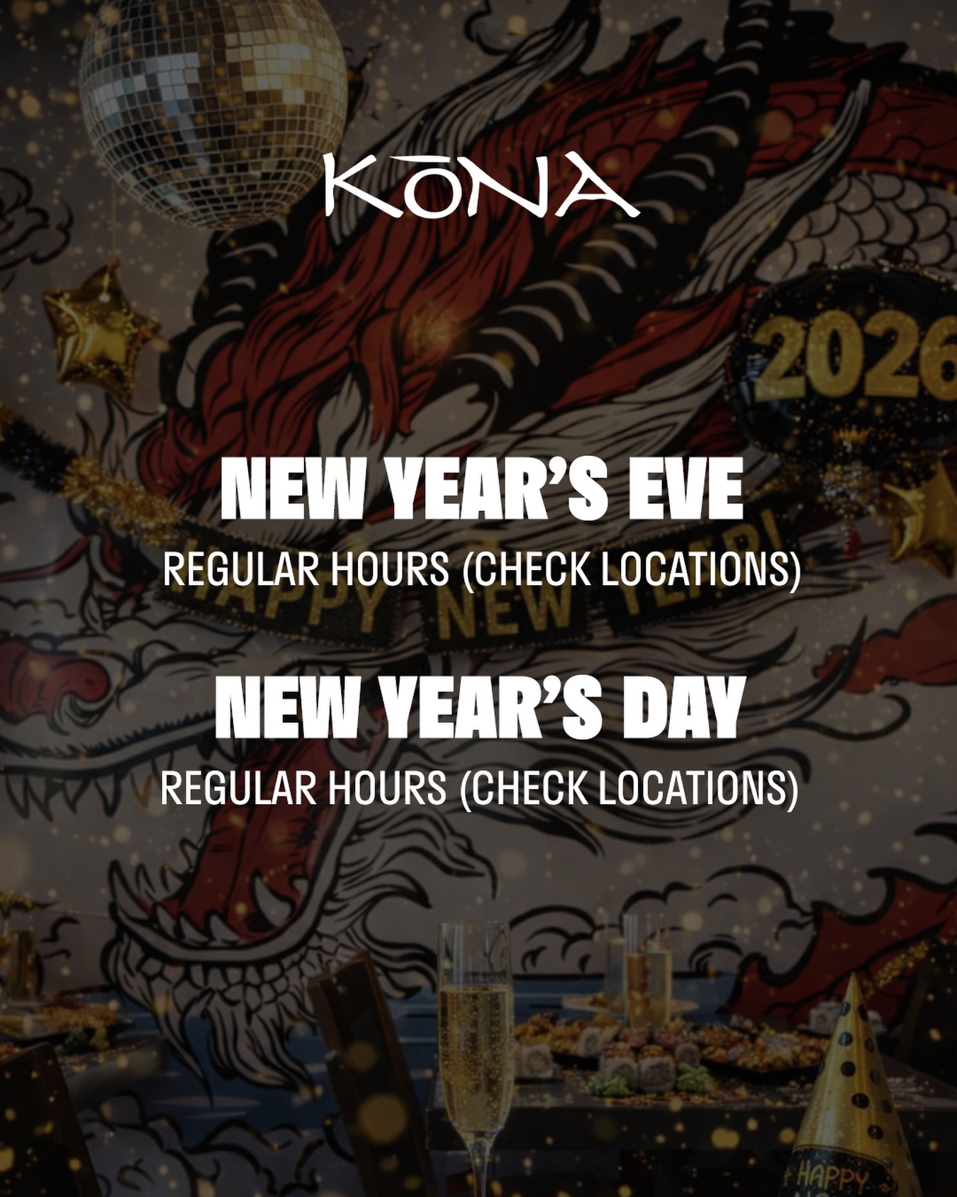 New year. Same sushi obsession. 🍣✨ We’re Open NYE & New Year’s Day, regular hours! 

📍 Walkerville - 1801 Wyandotte Street E.
📞 (519) 997-4638

📍 LaSalle - 5965 Malden Rd.
📞 (519) 969-9696

📍 Lakeshore - 1224 County Rd. 22
📞 (519) 727-3333

📍 Tecumseh - 11977 Tecumseh Rd E.
📞 (519) 735-8333

__________  #sushi #konasushi #WindsorOntario