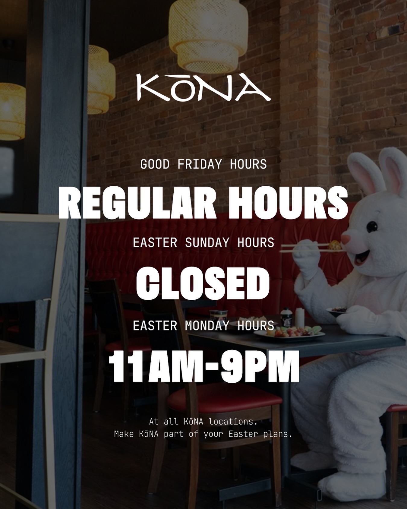 The Easter Bunny has great taste 🐰🍣
Join us this long weekend at KōNA:
Good Friday — Regular Hours
Easter Sunday — Closed
Easter Monday — 11AM–9PM
At all KōNA locations.
Make KōNA part of your Easter plans!
_______________
#kona #konasushi #allyoucaneatsushi #sushi #windsorontario